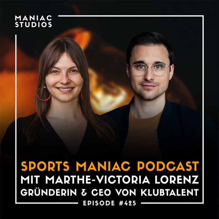 Sports Maniac Podcast Folge #425 | Hauptamt statt Ehrenamt? Wie Klubtalent 10.000 Sportvereine transformieren will